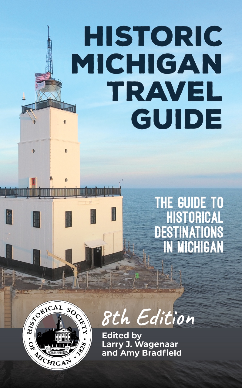 Historic Michigan Travel Guide 8th edition